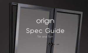 Origin Tilt and Turn Window Specification Guide